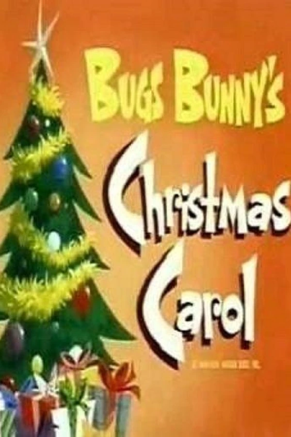 Bugs Bunny's Christmas Carol Juliste