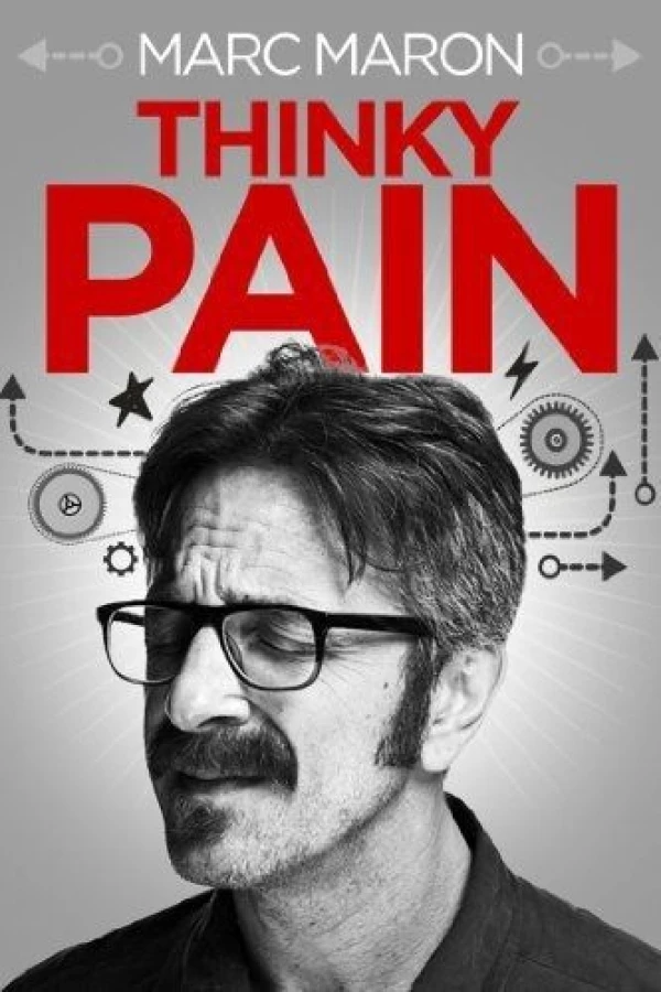 Marc Maron: Thinky Pain Juliste