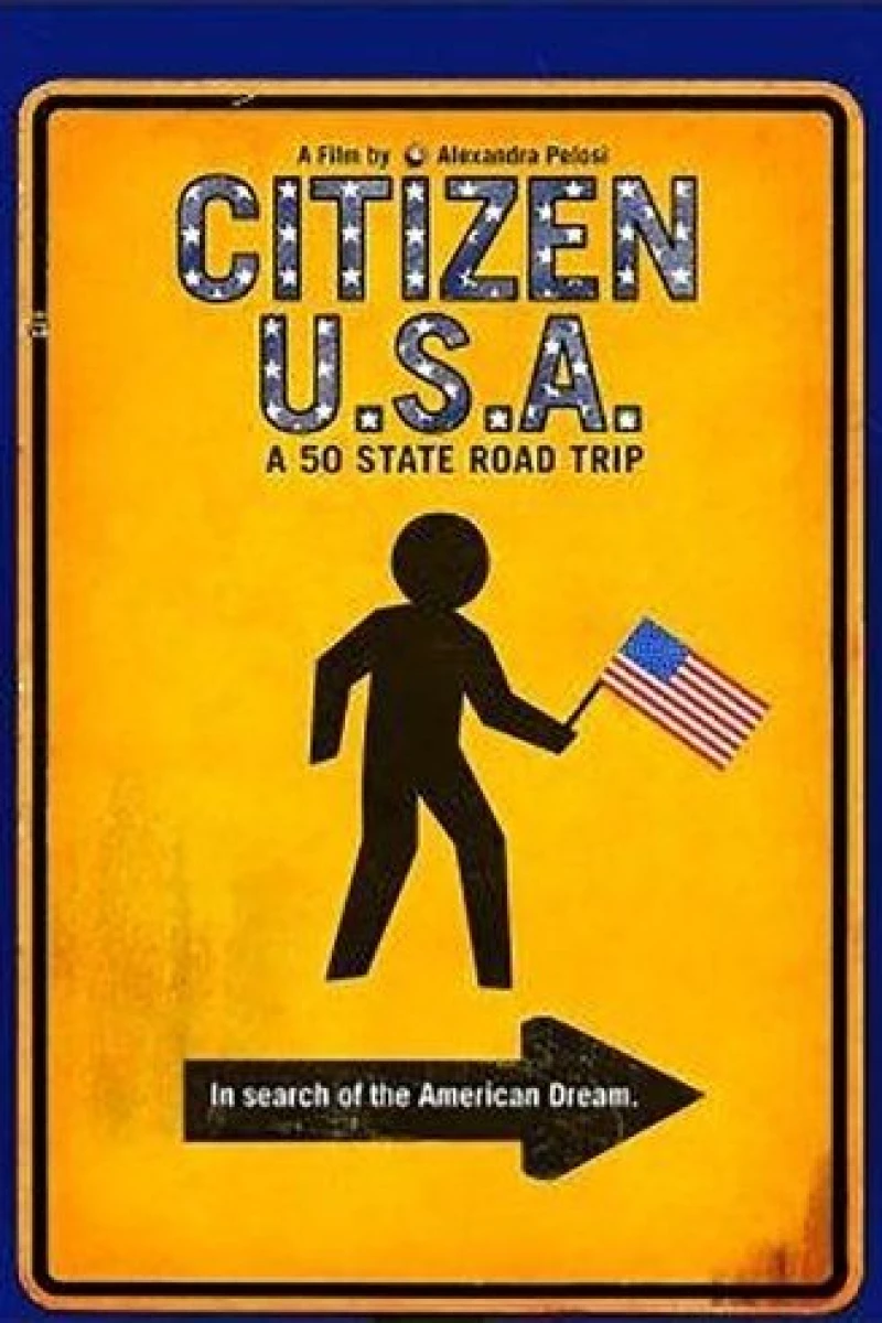 Citizen USA: A 50 State Road Trip Juliste