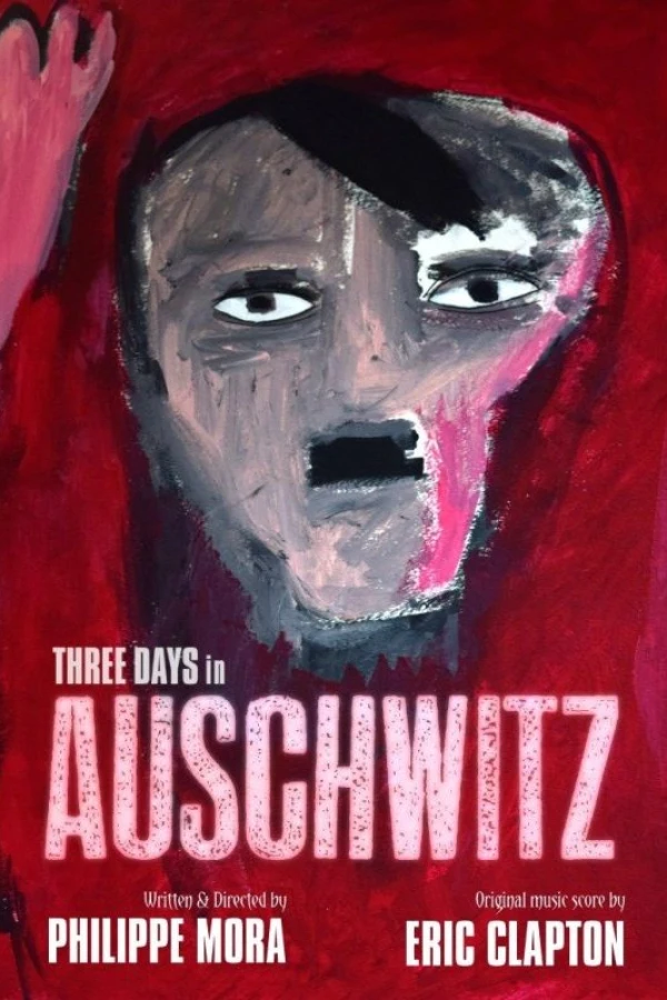 Three Days In Auschwitz Juliste