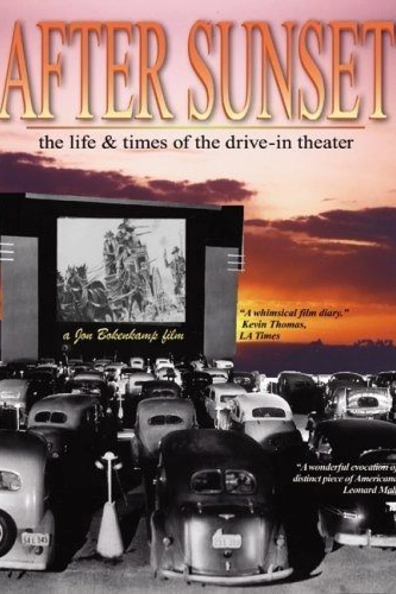 After Sunset: The Life Times of the Drive-In Theater Juliste