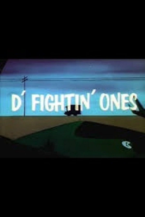 D' Fightin' Ones Juliste