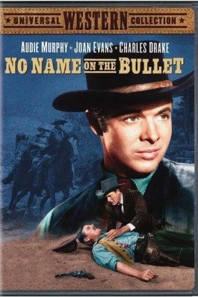 No Name on the Bullet