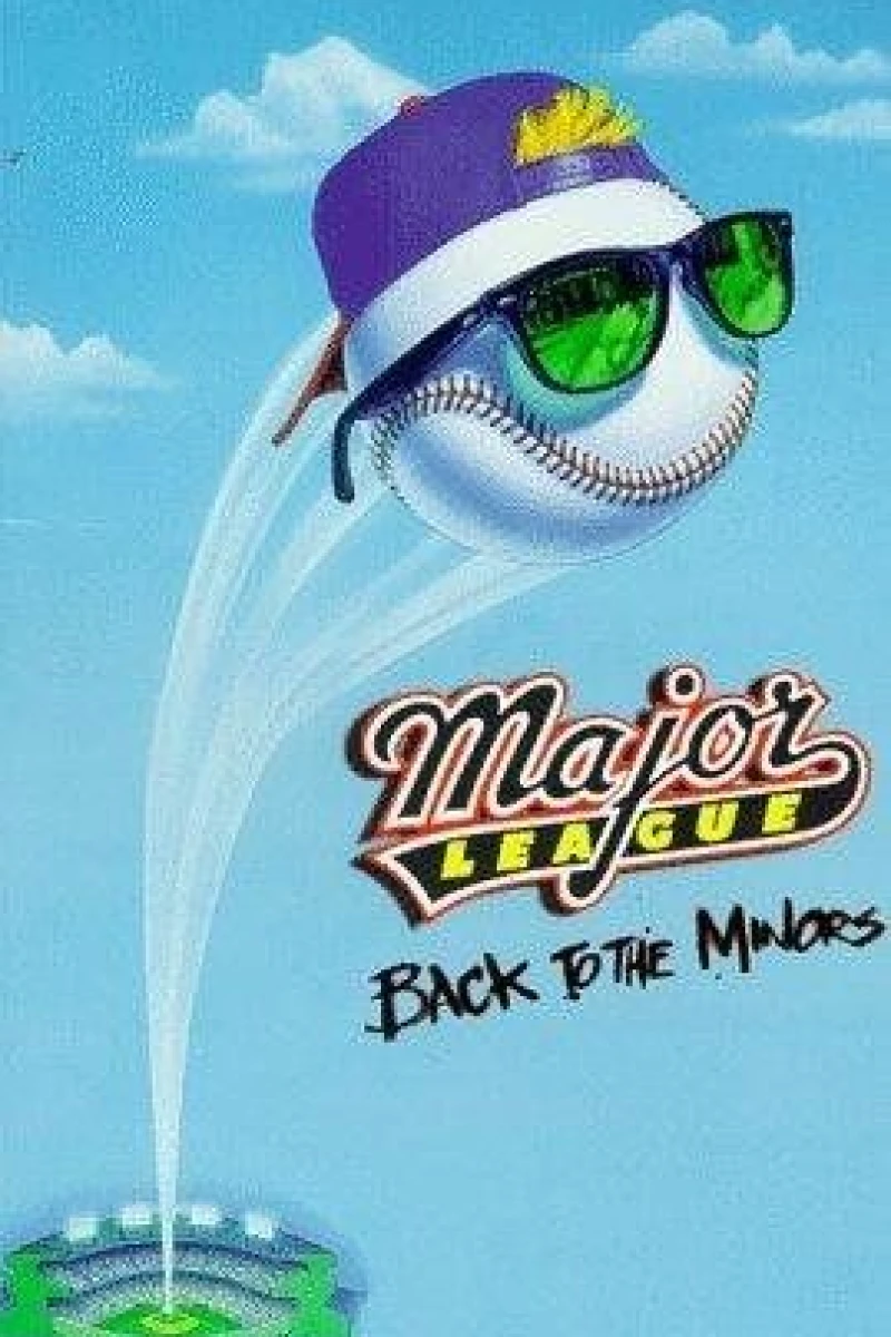 Major League: Back to the Minors Juliste