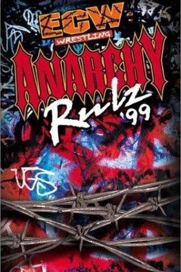 Extreme Championship Wrestling: Anarchy Rulz '99 Juliste