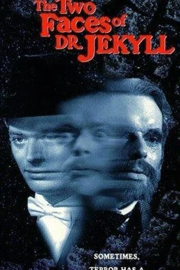 The Two Faces of Dr. Jekyll Juliste