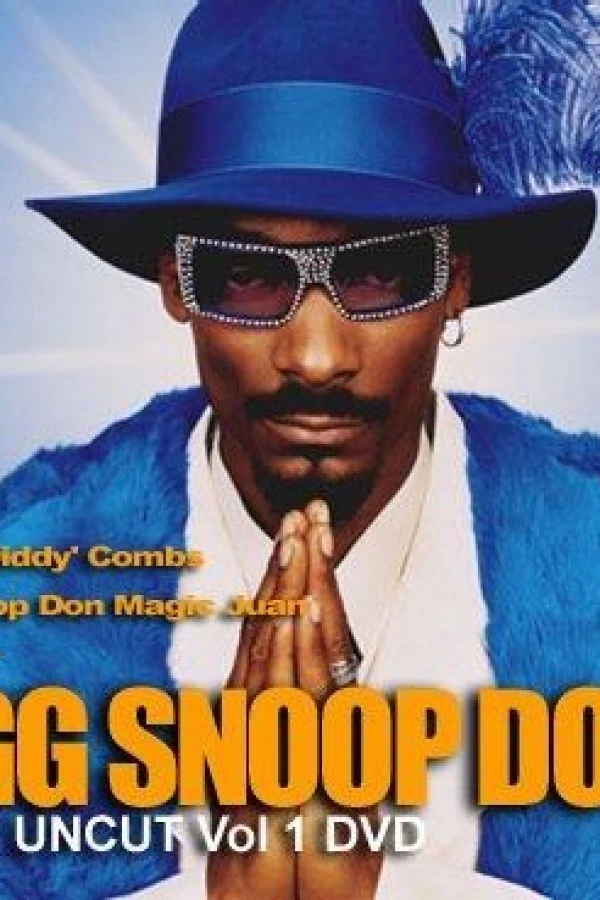 Bigg Snoop Dogg: Raw 'N Uncut Vol. 1 Juliste