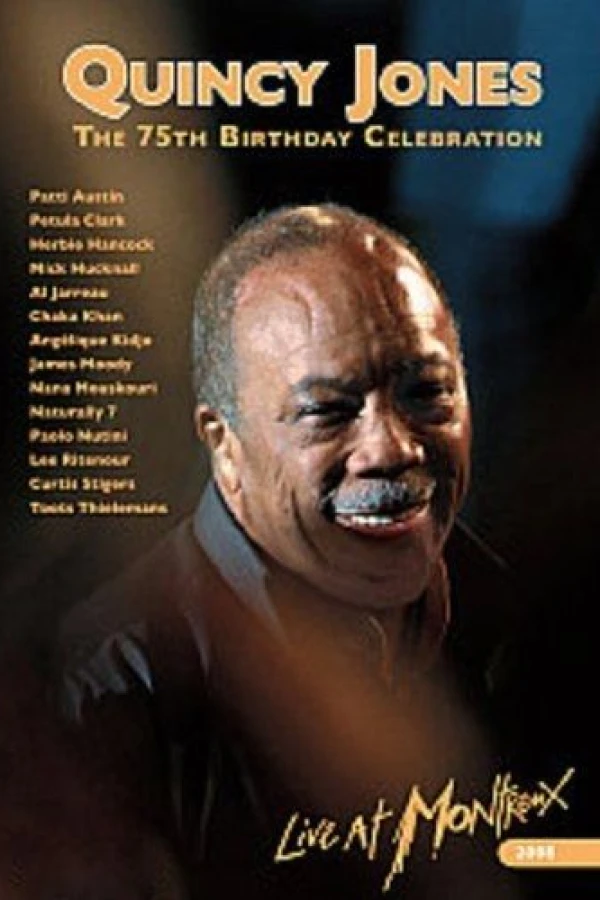 Quincy Jones' 75th Birthday Celebration: Live at Montreux Juliste
