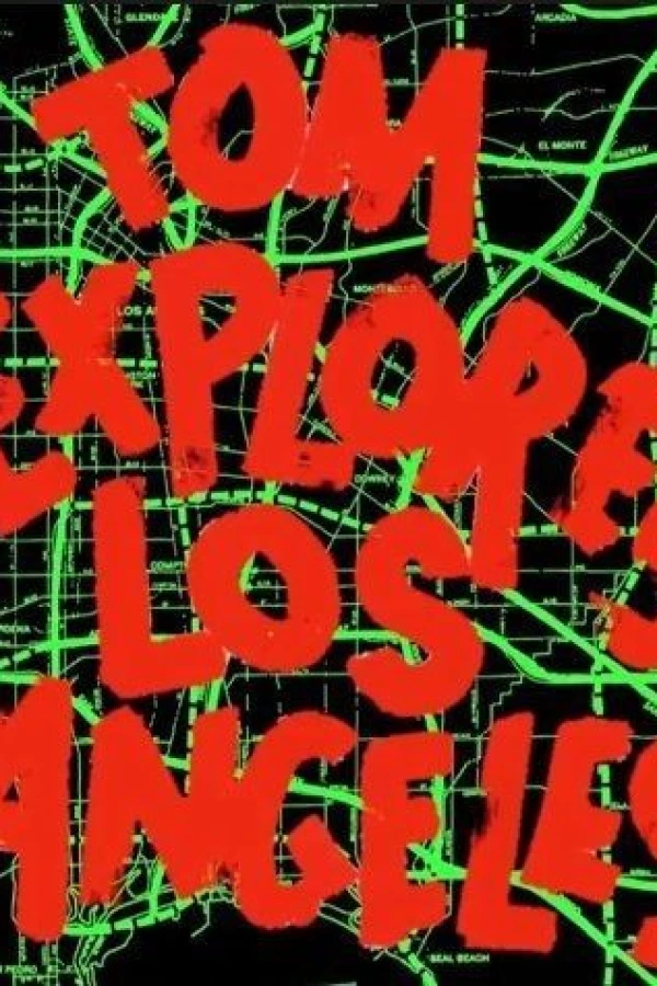 Tom Explores Los Angeles Juliste