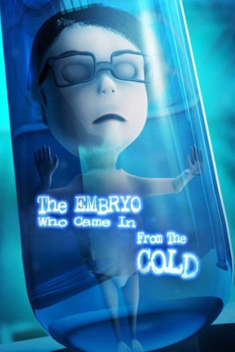 The Embryo Who Came in from the Cold Juliste