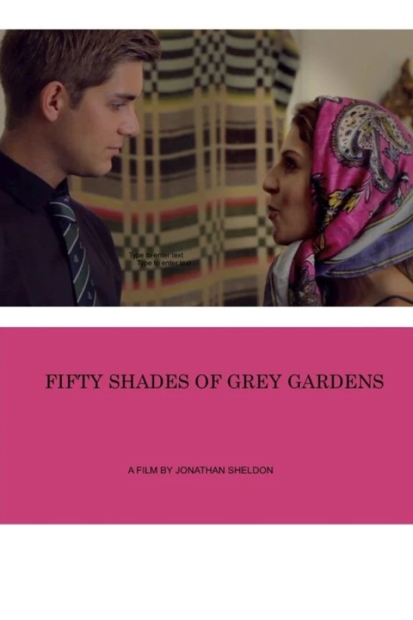 Fifty Shades of Grey Gardens Juliste