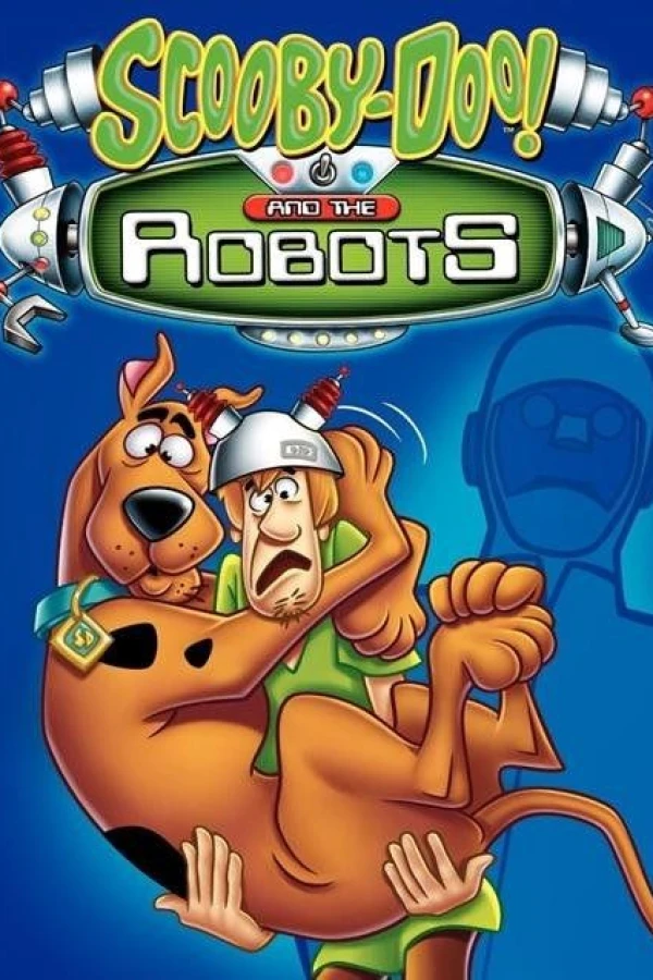 Scooby Doo the Robots Juliste