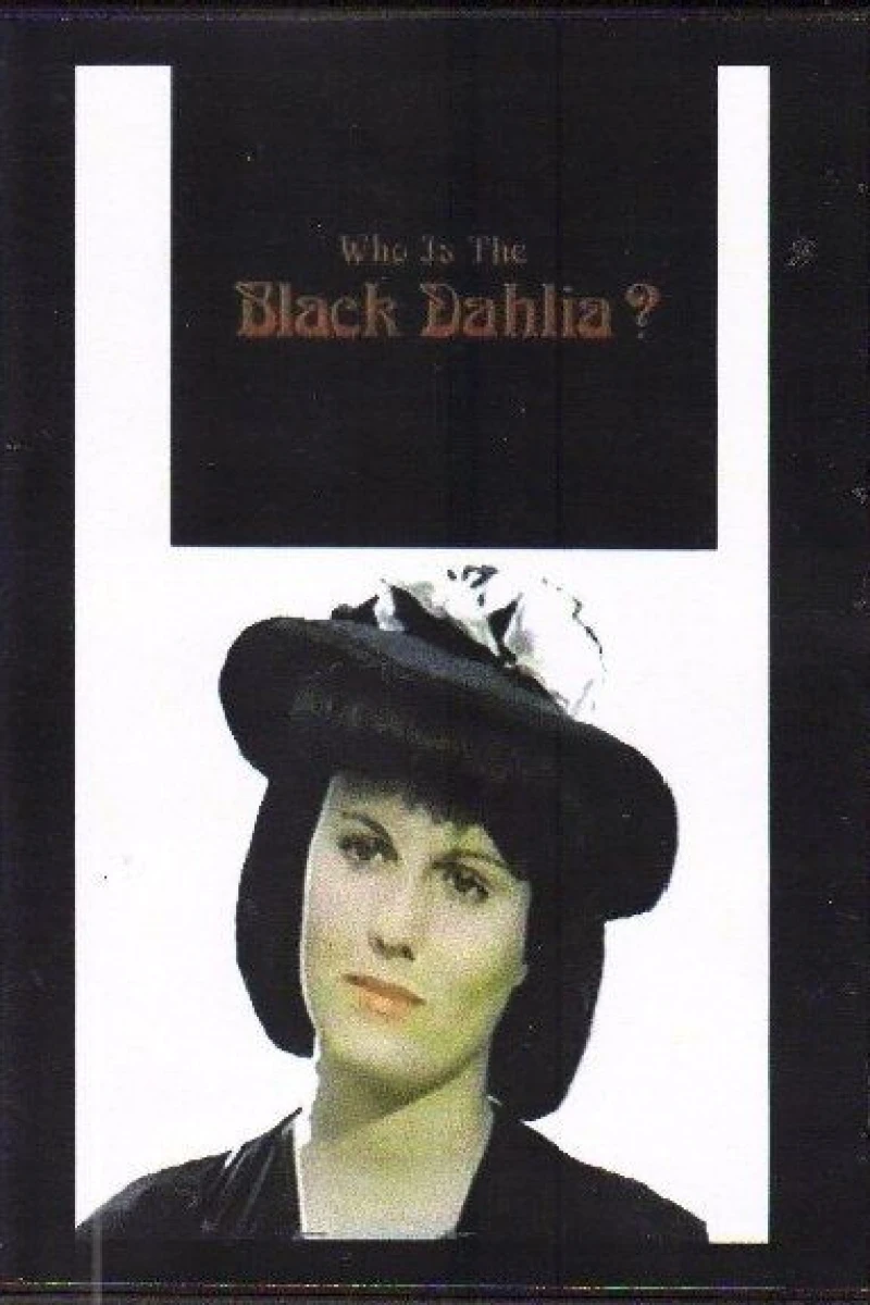 Who Is the Black Dahlia? Juliste