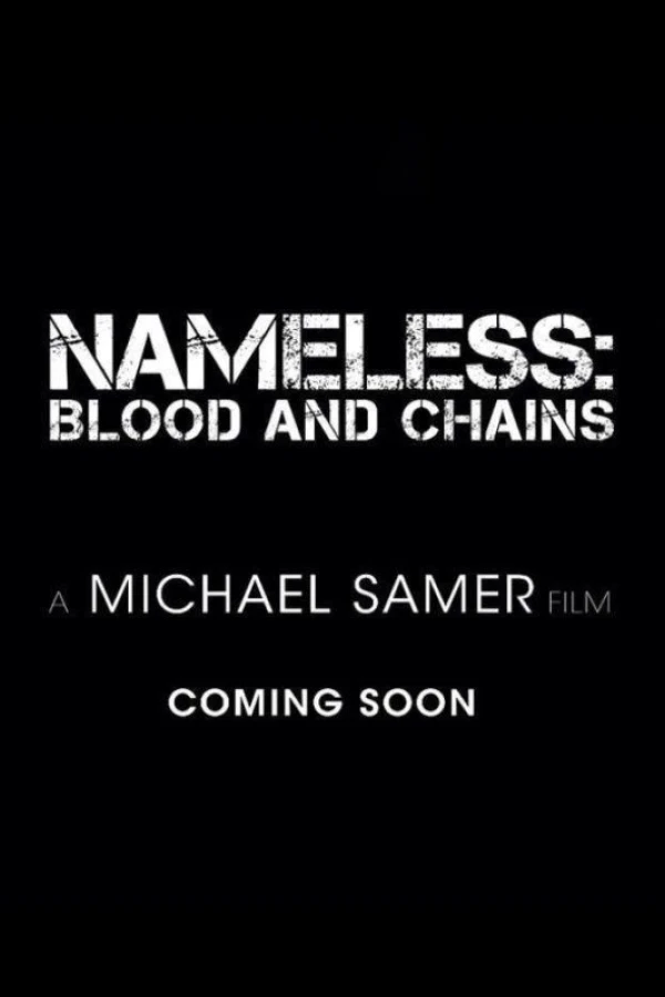 Nameless: Blood and Chains Juliste