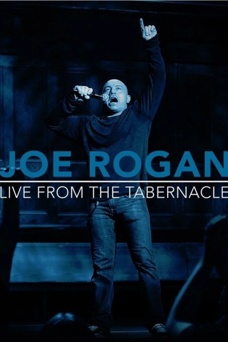 Joe Rogan Live from the Tabernacle Juliste