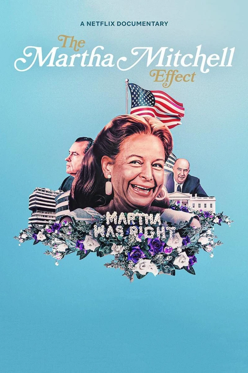 The Martha Mitchell Effect Juliste