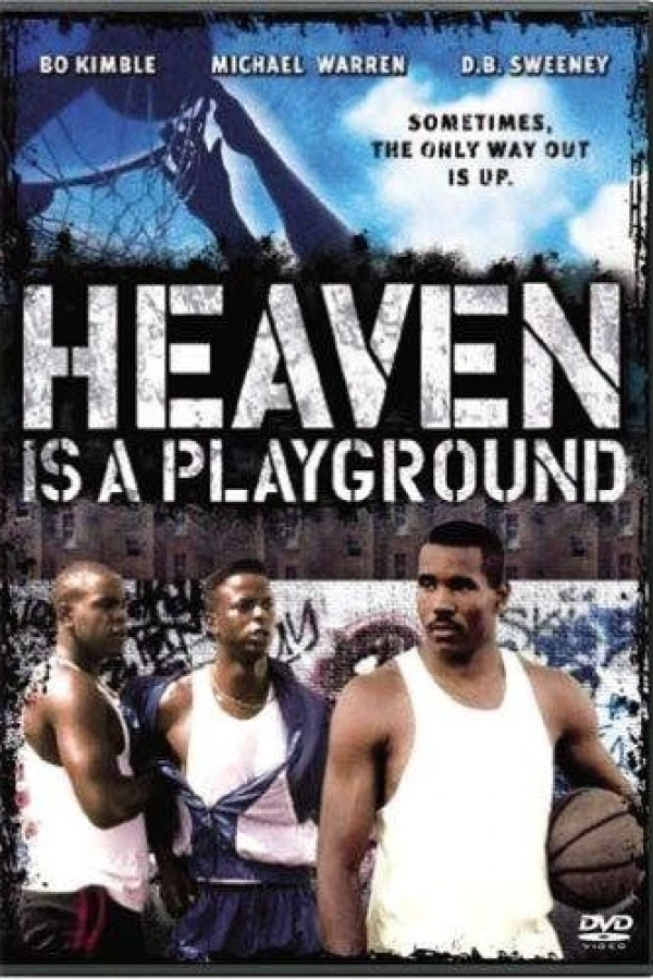 Heaven Is a Playground Juliste