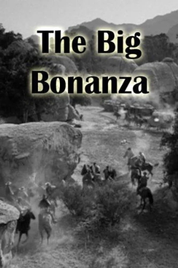 The Big Bonanza Juliste