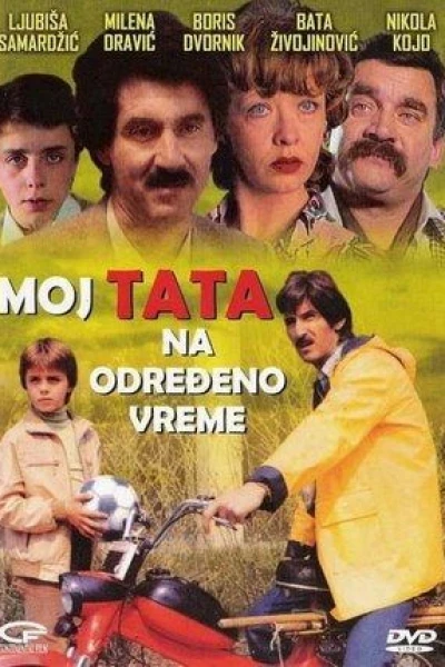 Moj tata na odredjeno vreme