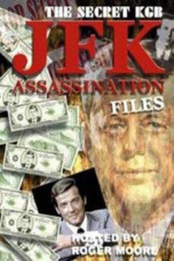 The Secret KGB JFK Assassination Files Juliste