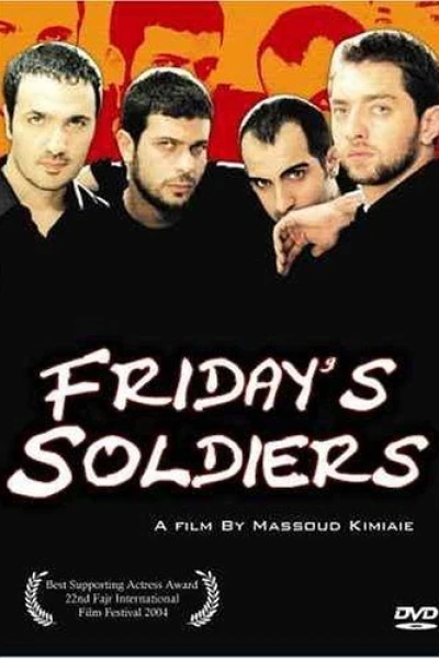 Friday's Soldiers