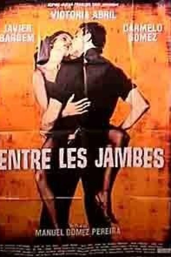 Between Your Legs Juliste