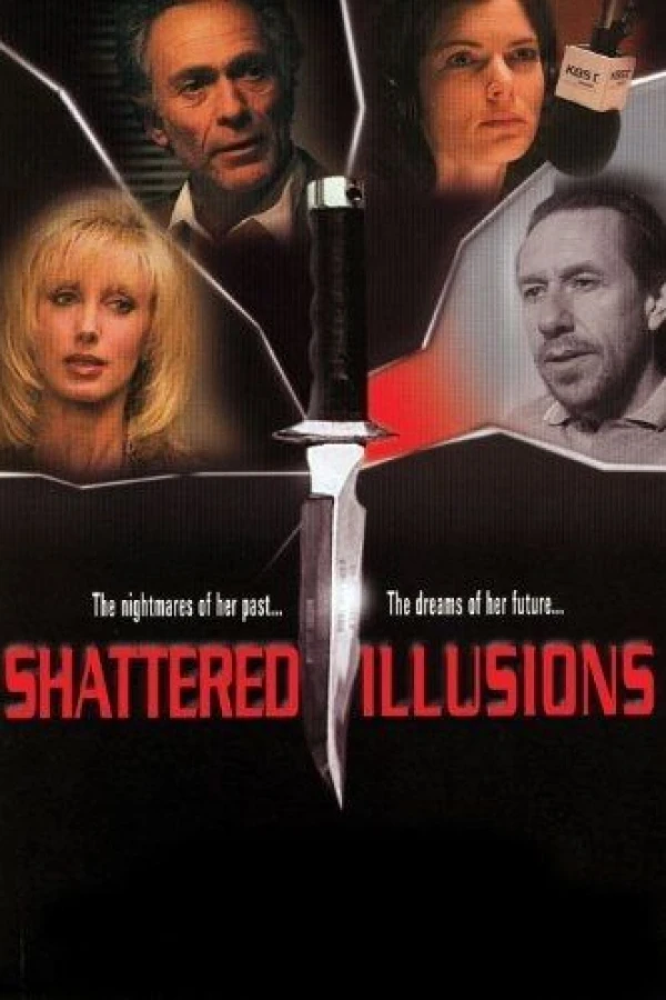 Shattered Illusions Juliste
