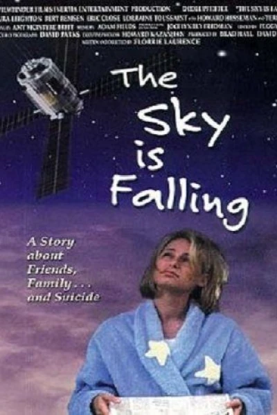 The Sky Is Falling
