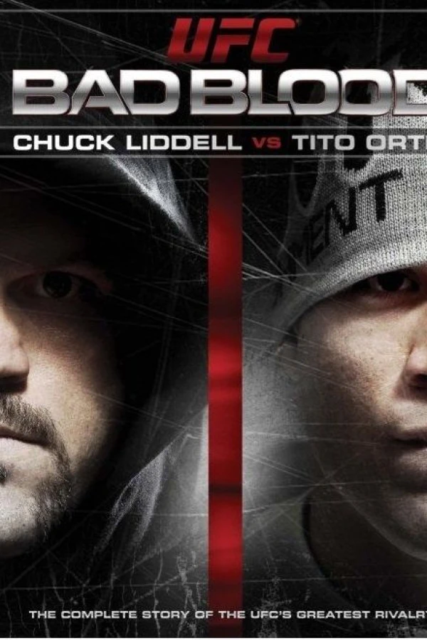 UFC Bad Blood: Chuck Liddell vs. Tito Ortiz Juliste