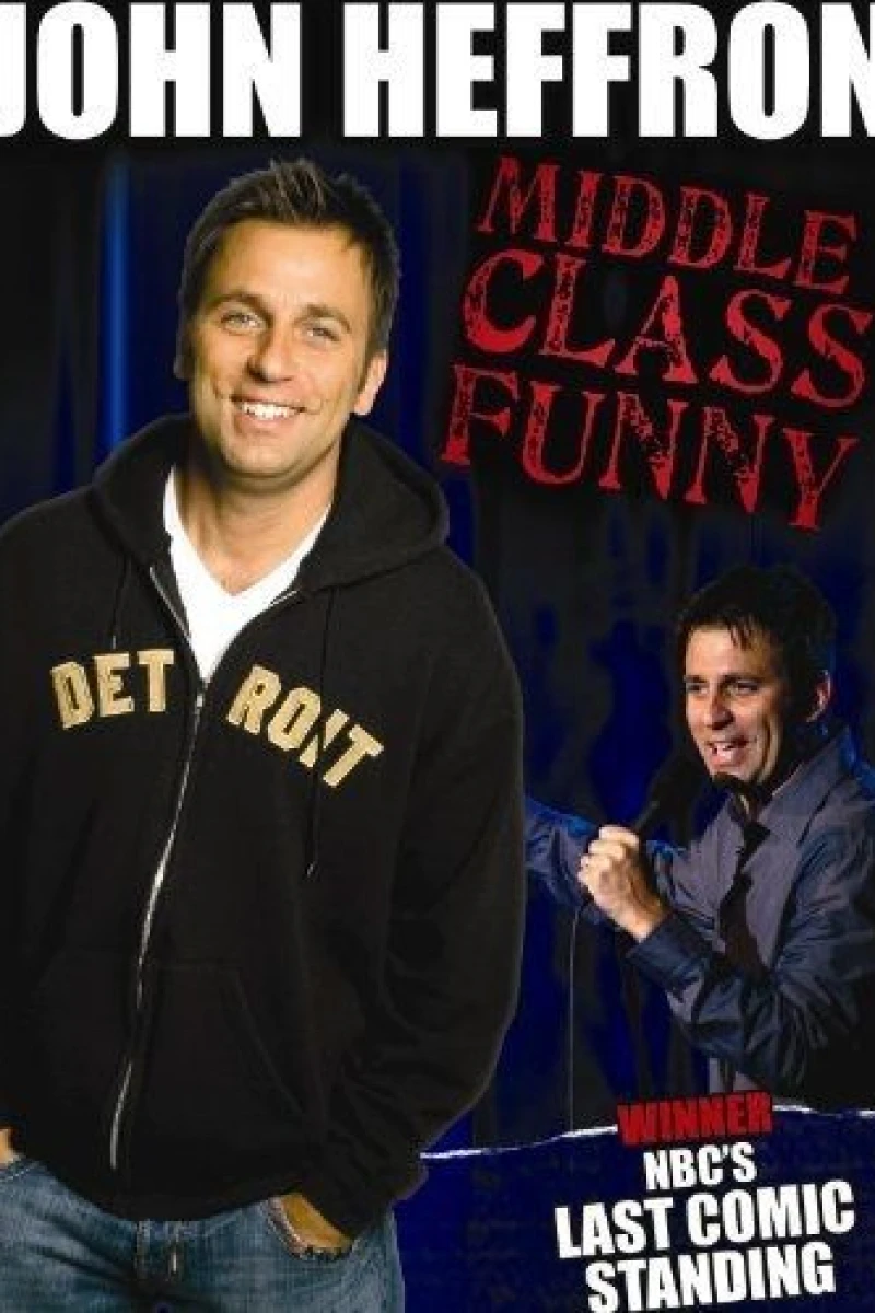 John Heffron: Middle Class Funny Juliste