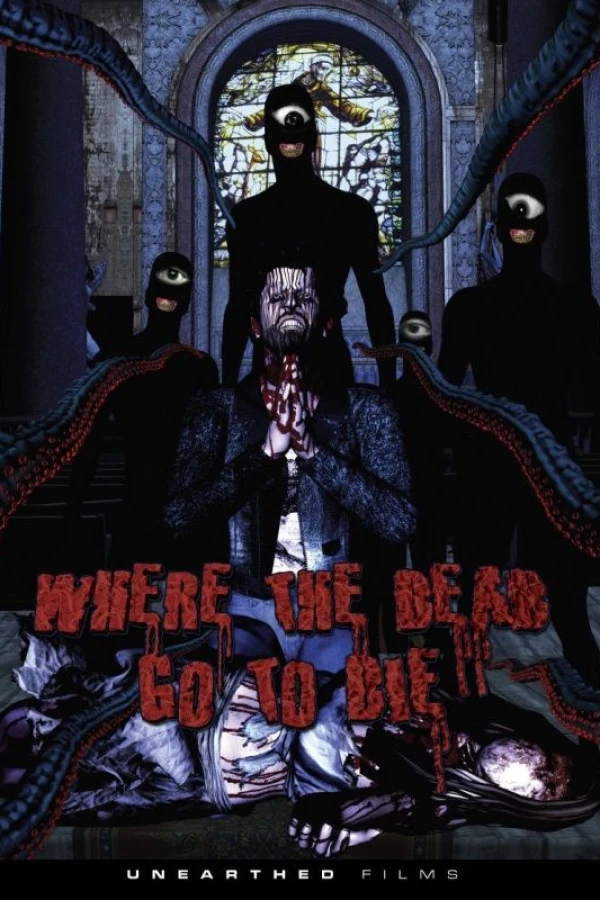 Where the Dead Go to Die Juliste