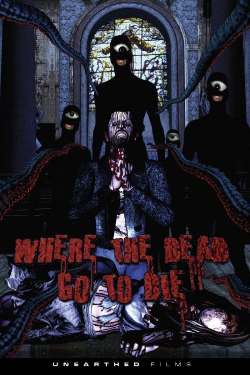 Where the Dead Go to Die Juliste