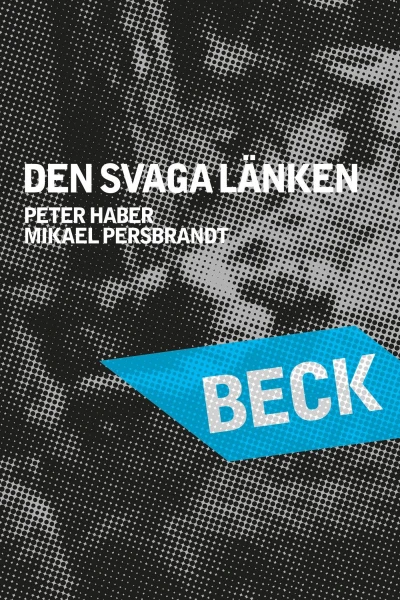 Beck: Heikoin lenkki