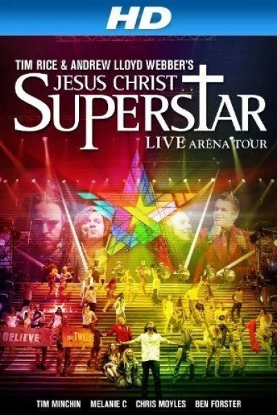 Jesus Christ Superstar: Live Arena Tour