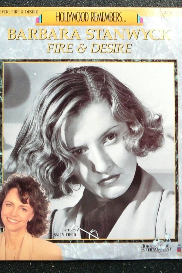 Barbara Stanwyck: Fire and Desire Juliste