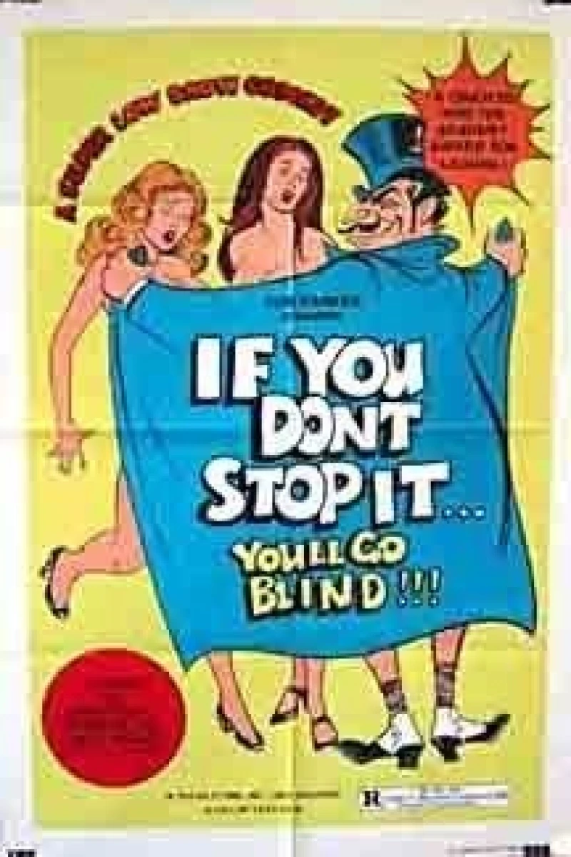 If You Don't Stop It... You'll Go Blind!!! Juliste