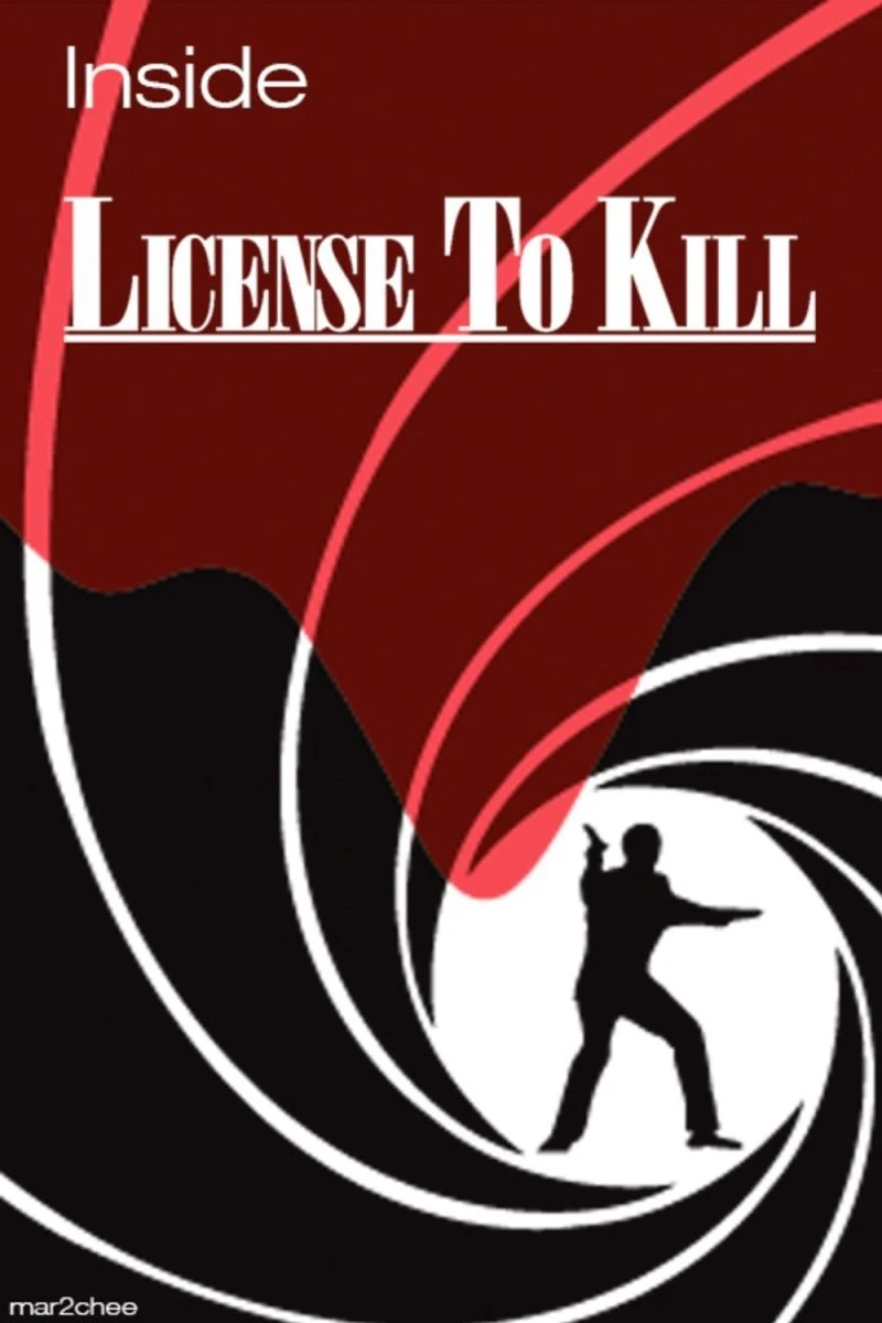 Inside 'Licence to Kill' Juliste