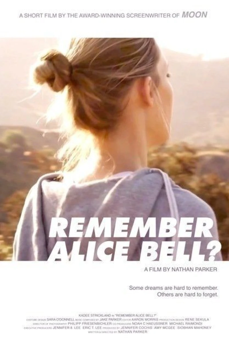 Remember Alice Bell? Juliste