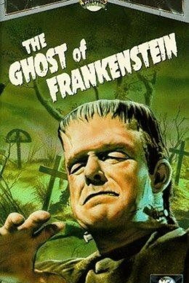 The Ghost of Frankenstein Juliste