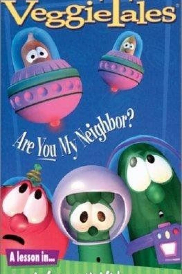 VeggieTales: Are You My Neighbor? Juliste