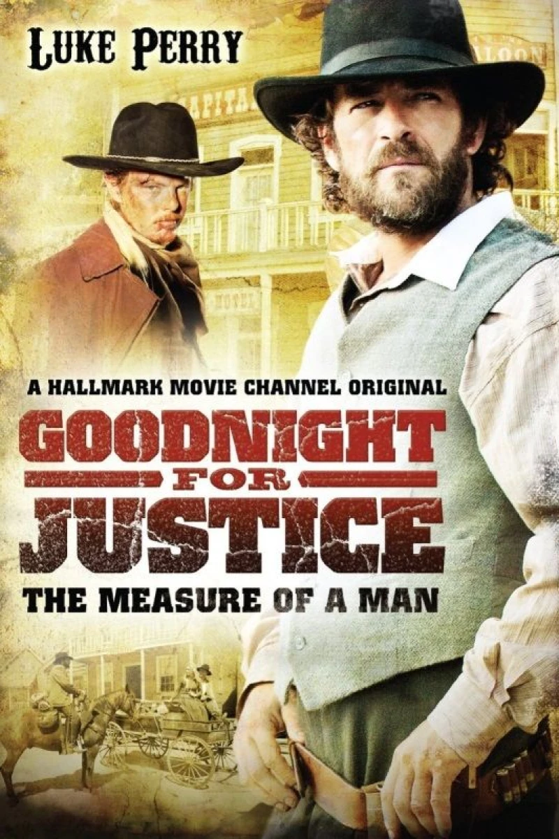 Goodnight for Justice: The Measure of a Man Juliste