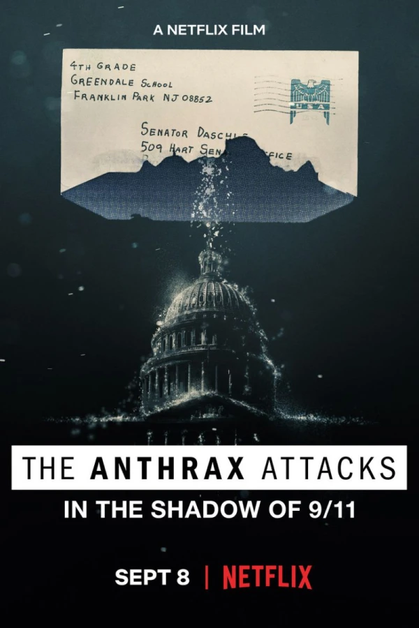 The Anthrax Attacks Juliste