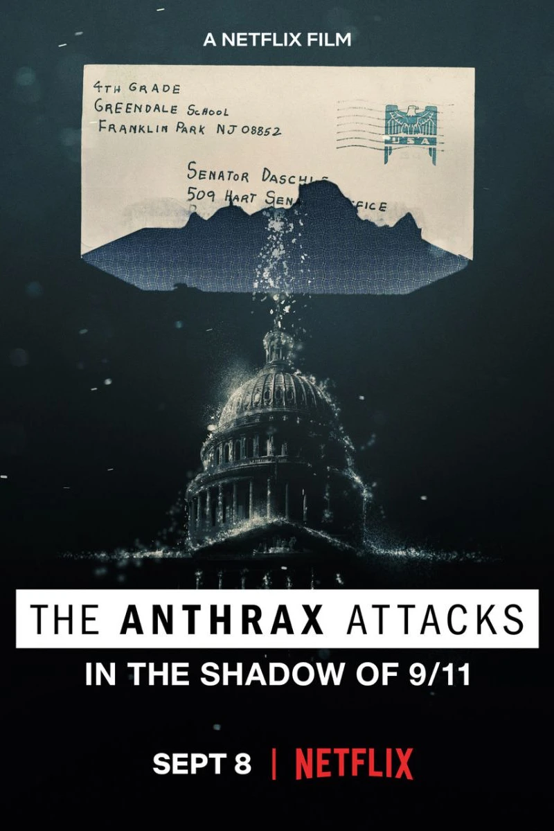 The Anthrax Attacks Juliste