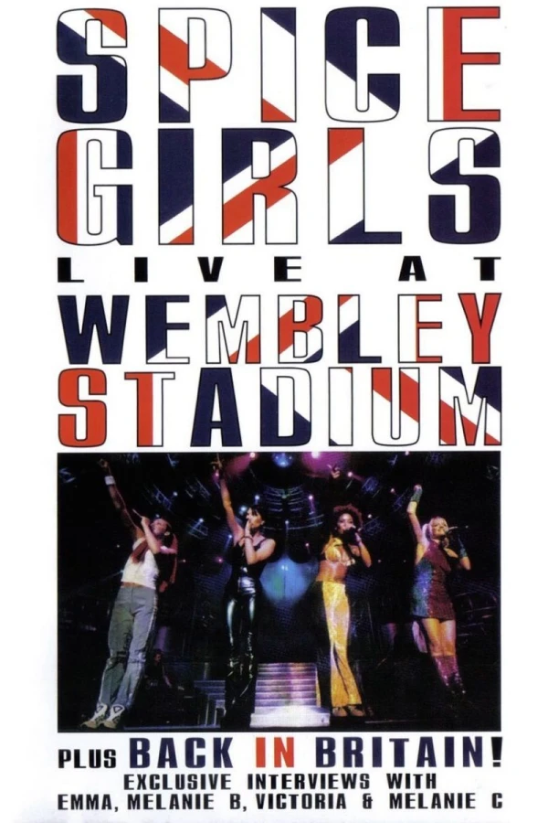 Spice Girls Live at Wembley Stadium Juliste