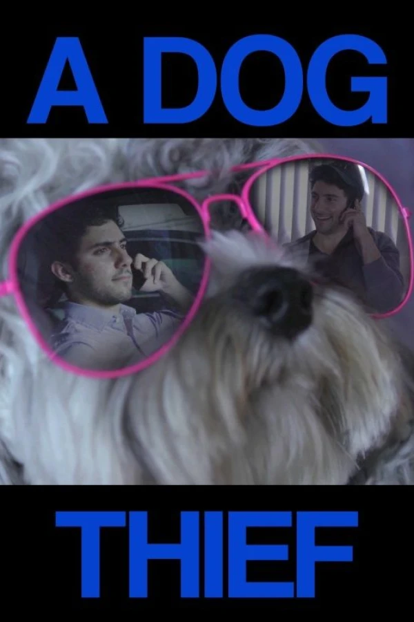 A Dog Thief Juliste