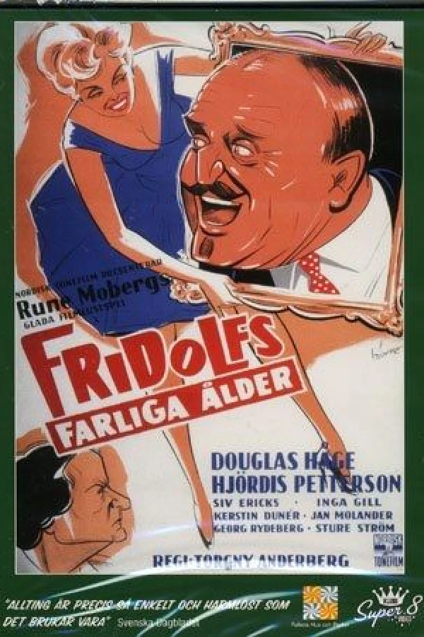 Fridolfs farliga ålder Juliste