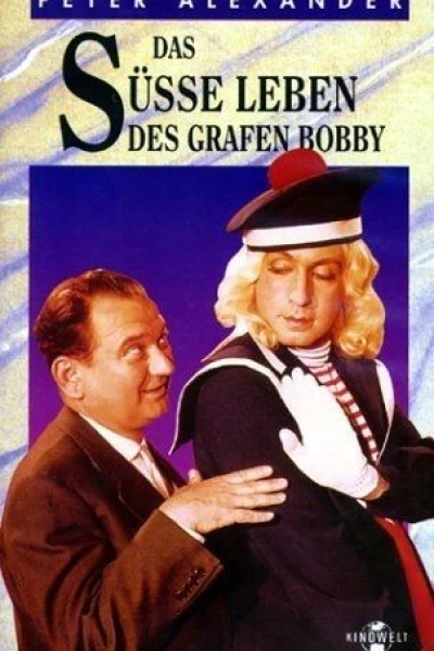 Das süsse Leben des Grafen Bobby