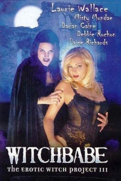 Witchbabe: The Erotic Witch Project 3
