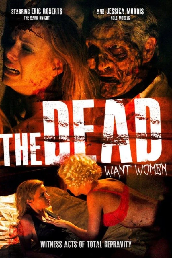 The Dead Want Women Juliste