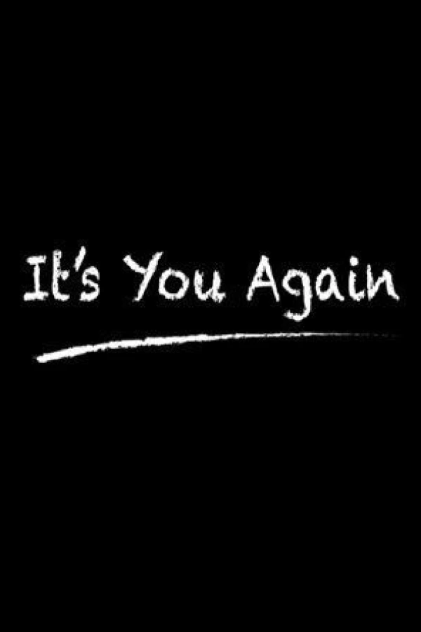 It's You Again Juliste